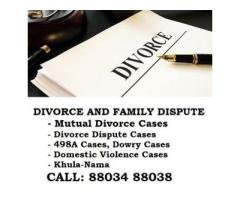 Divorce and Family Dispute Cases Call 8803488038 - 2