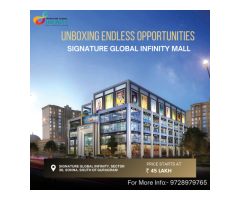 Buy Your Dream Retail Space At Signature Global Infinity Mall Sohna