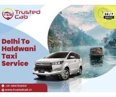 Book Reliable Delhi to Haldwani Taxi Service at Affordable Rates