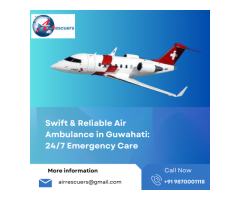 Swift Reliable Air Ambulance in Guwahati 24 7 Emergency Care