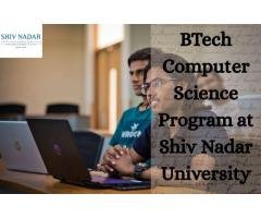 BTech Computer Science Program at Shiv Nadar University Cutting-Edge Learning for Future Innovators