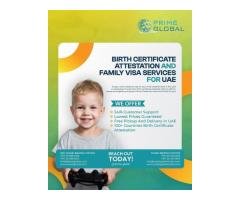 Professional Birth Certificate Attestation in Dubai, UAE