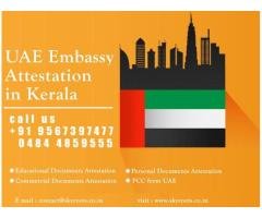 UAE Embassy Attestation In Kerala.. Skyroots attestation