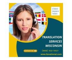 Get Fast and Reliable Translation Services Wisconsin