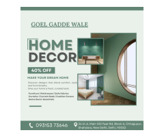Best Home Decor Shop in Shahdara Delhi for Every Room Goel Gadde Wale