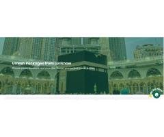 Umrah Package from Lucknow Your Comprehensive Guide to a Seamless and Spiritual Pilgrimage