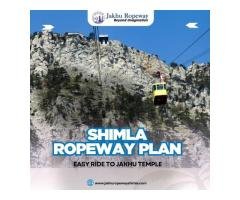 Shimla Ropeway Plan Easy Ride to Jakhu Temple