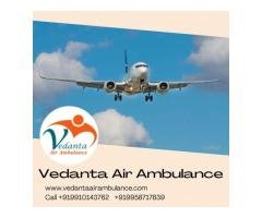 Vedanta Air Ambulance in Guwahati – Quick Transfer with Safety