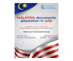 Step-by-Step Malaysia Document Attestation Process for UAE