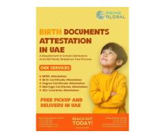 Complete Birth Certificate Attestation Solutions in UAE