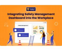 Integrating Safety Management Dashboards in the Workplace