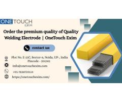Order the premium quality of Quality Welding Electrode OneTouch Exim