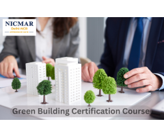 Green Building Certification Course at NICMAR University, Delhi-NCR