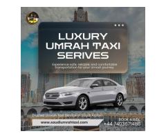 Umrah Taxi in Saudi Arabia Reliable &amp Professional Service