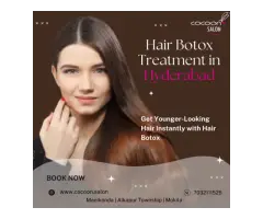 Hair Botox Treatment in Hyderabad Cocoon Salon