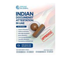 Top-Rated Indian Document Attestation Services for Residents in UAE