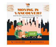 Your Vancouver Move Made Easy Contact Bold Mile Today