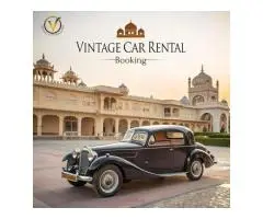 Easy and Affordable Vintage Car Rental Booking for Every Occasion