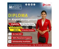 Diploma in Airport Management 12-Month Course Admission Open   Avlon Institute