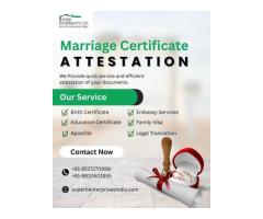 Get Your Marriage Certificate Attested HassleFree In Delhi