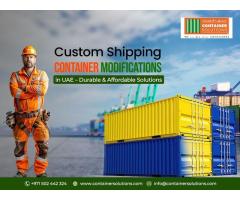 Looking for expert Shipping Container Modifications in UAE Choose Container Solutions