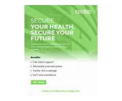 Secure Future Coverage Health Insurance Options
