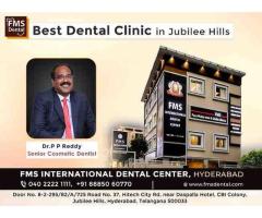 FMS Dental Hospital Best Dental Clinic in Jubilee Hills, Hyderabad NABH Accredited Since