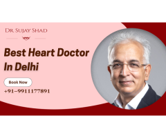 Best Heart Doctor in Delhi