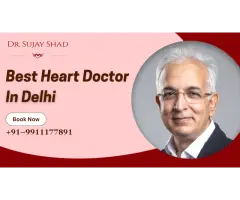 Best Heart Doctor in Delhi