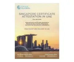Attestation of Singapore Documents for UAE Visa & Legal Use