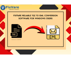 FixVare Reliable TGZ to EML Conversion Software for Windows Users