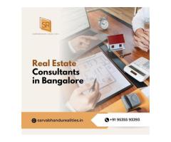 Experienced Real Estate Consultants in Bangalore Get Expert Advice