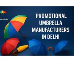 Trustworthy Promotional Umbrella Manufacturers in Delhi