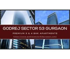 Explore the Luxurious Lifestyle at Godrej Sector 53 Gurgaon