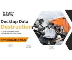 Secure Desktop Data Destruction Services