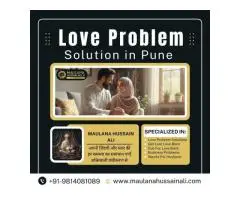 Expert Love Problem Solution in Pune Maulana Hussain Ali