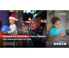 December Fun Made Easy Indoor, Outdoor & At-Home Activities for Kids