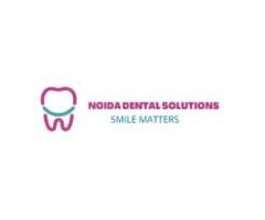 Best and Affordable Smile Makeover Treatment In Noida Noida Dental Solutions