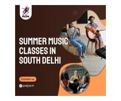 Summer Music Classes in South Delhi Enroll Now