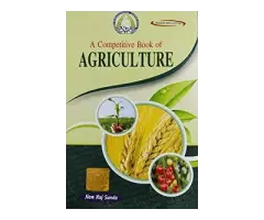 A Competitive Book of Agriculture by Nem Raj Sunda Complete Guide for Agriculture Exams