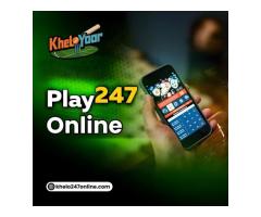 Play 247 Online Safe, Secure, & Reliable