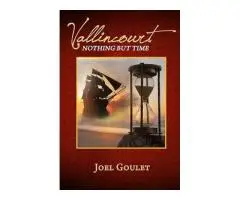 Several intriguing novels by Author Joel Goulet