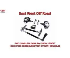Dana 44 / Chevy 10 Bolt High Steer Crossover Steering Kit with Knuckles Heavy Duty EWO