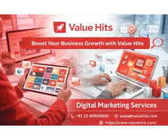 Boost Your Business Growth with Value Hits Digital Marketing Services