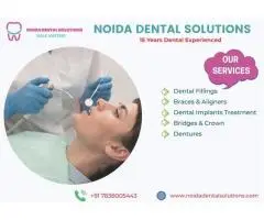 Affordable Teeth Aligners Treatment In Noida With Advanced Dental Care