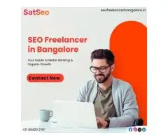 SEO Freelancer in Bangalore Boost Your Business Organically Seofreelancerbangalore