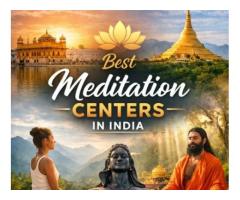 Best meditation centers in India