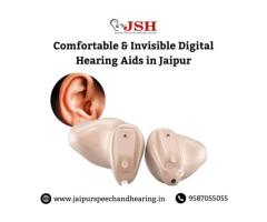 Comfortable Invisible Digital Hearing Aids in Jaipur