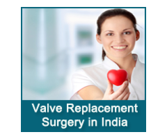 Cost of Valve Replacement Surgery India