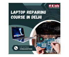 Learn Laptop Repairing Course in Delhi with AK Info